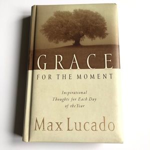 GRACE FOR THE MOMENT by Max Lucado Vintage Book